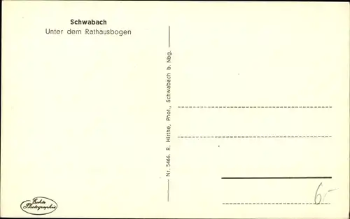 Ak Schwabach in Mittelfranken Bayern, Partie unter dem Rathausbogen