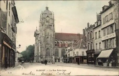 Ak Elbeuf Seine Maritime, La Rue Saint-Jean, Kirche, Außenansicht