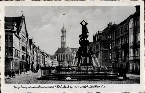 Ak Augsburg in Schwaben, Maximillianstraße, Herkulesbrunnen und Ulrichkirche