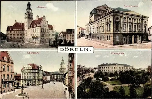 Ak Döbeln in Sachsen, Rathaus, Obermarkt, Körnerplatz, Stadttheater