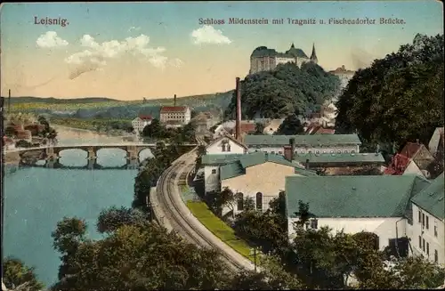 Ak Leisnig in Sachsen, Schloss Mildenstein, Tragnitz, Fischendorfer Brücke