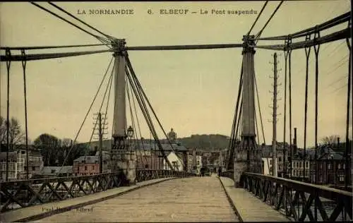 Ak Elbeuf Seine Maritime, Le Pont suspendu,  Hängebrücke, Ortsansicht von der Brücke aus
