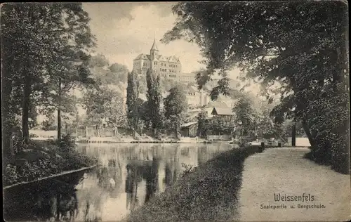 Ak Weißenfels an der Saale, Saalepartie, Bergschule