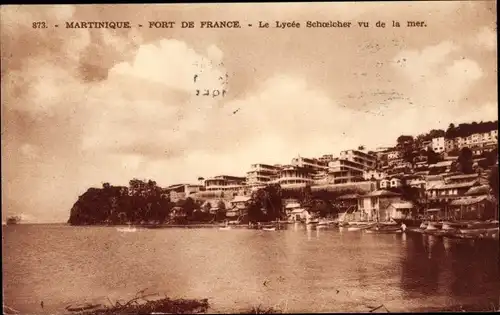 Ak Fort de France Martinique, Le Lycee Schoelcher vu de la mer, Küste, Stadtansicht, Meer