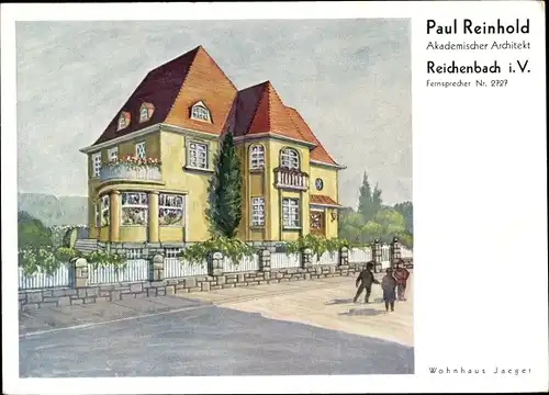 Ak Reichenbach im Vogtland, Paul Reinhold, Akademischer Architekt, Wohnhaus Jäger