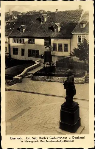 Ak Lutherstadt Eisenach in Thüringen, Joh. Seb. Bach Geburtshaus und Denkmal, Burschenschaftsdenkmal