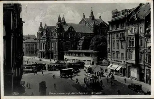 Ak Köln am Rhein, Hohenzollernring, Straßenbahn, Opernhaus und Terrasse