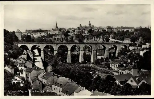 Ak Luxemburg Luxembourg, Ville haute et Clausen, Stadtansicht von oben, Brücke