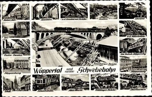 Ak Wuppertal in Nordrhein Westfalen, Schwebebahn, Haltestellen, Zoo, Alter Markt, Stadion, Sonnborn