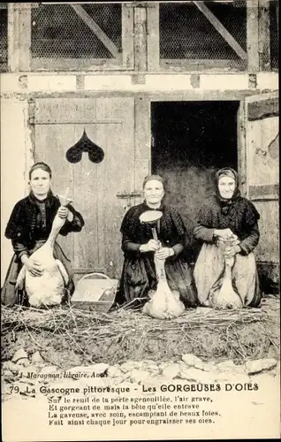 Ak La Gascogne, les Gorgeuses d'oies, Gänsestopfleber