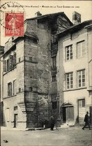 Ak Saint Léonard de Noblat Haute Vienne, Maison de la Tour Carée