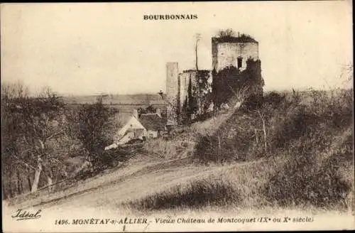 Ak Monétay sur Allier, Vieux Château de Montcoquet