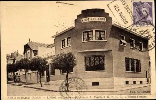 Ak Néris les Bains Allier, L'Hôtel des Postes
