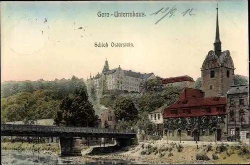 Ak Untermhaus Gera in Thüringen, Blick auf Schloss Osterstein, Brücke