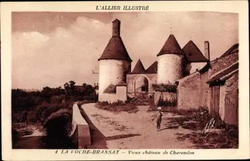 Ak La Roche Bransat Allier, Vieux Château de Charendon
