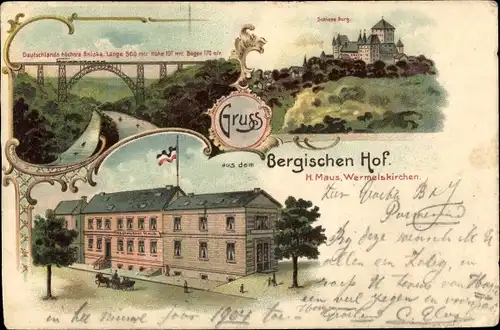 Litho Wermelskirchen im Bergischen Land, Gasthaus Bergischer Hof, Schloss Burg, Brücke