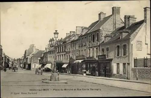 Ak Isigny sur Mer Calvados, Place du Marche et Rue Emile Demagny