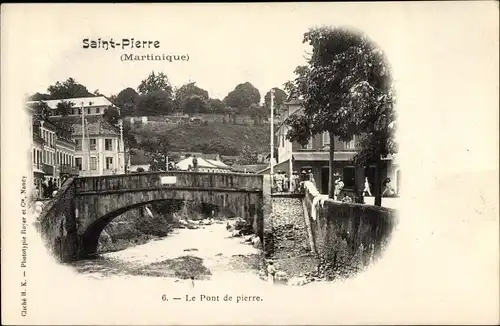Ak Saint Pierre Martinique, Le Pont de pierre