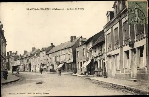 Ak Blangy le Chateau Calvados, Le Bas du Bourg
