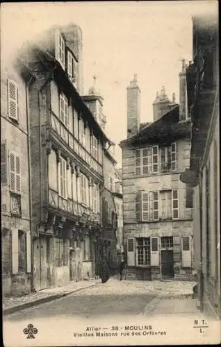 Ak Moulins Allier, vieilles Maisons, rue des Orfèvres