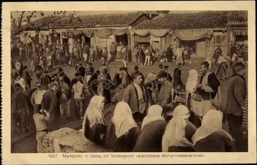 Ak Veles Mazedonien, Marktplatz, verschleierte Mohammedanerinnen
