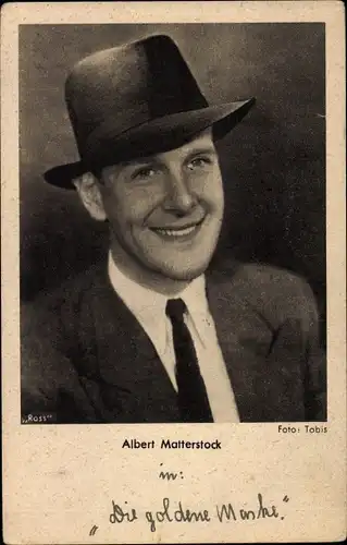 Ak Schauspieler Albert Matterstock, Ross Verlag