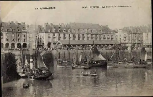 Ak Dieppe Seine Maritime, le Port et la Poissonnerie, Hafen, Boote, Markt