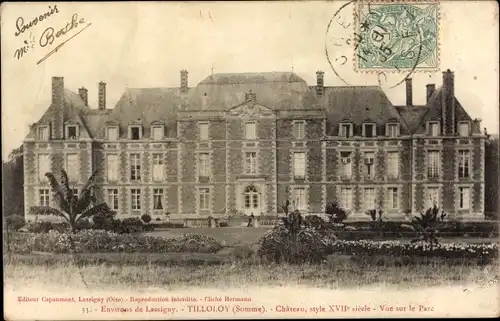 Ak Tilloloy Somme, Chateau, style XVII siecle, Vuel sur le Parc, Schloss, Außenansicht, Schlosgarten