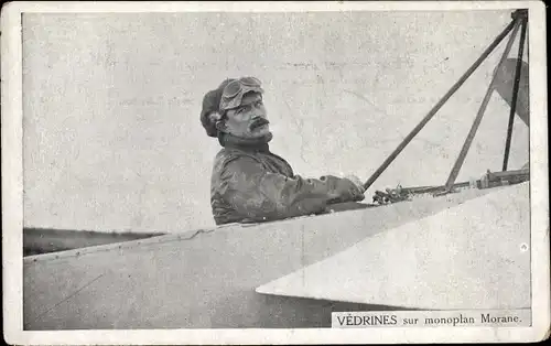 Ak Vedrines sur monoplan Morane, Pilot, Flugpionier
