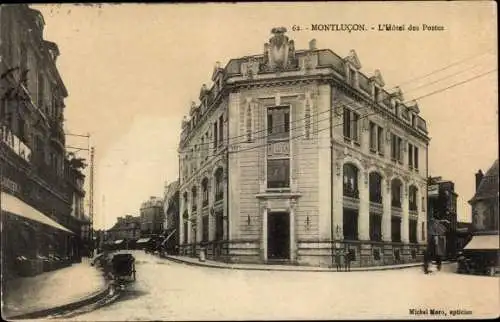 Ak Montlucon Allier, L'Hôtel des Postes