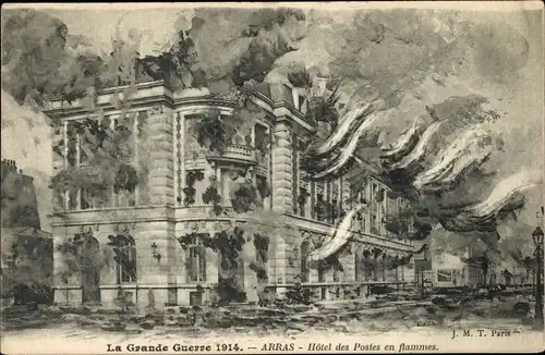 Ak Arras Pas de Calais, Hotel des Postes en flammes, brennendes Gebäude, Außenansicht, 1. WK