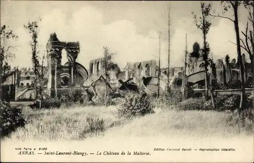 Ak Arras Pas de Calais, Saint-Laurent-Blangy, Le Chateau de la Malterie, Kriegszerstörungen, 1. WK