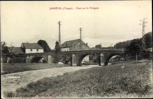 Ak Jarménil Lothringen Vosges, Pont sur la Vologne