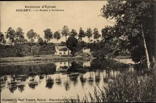 Ak Golbey Lothringen Vosges, La Moselle a Barbelouze