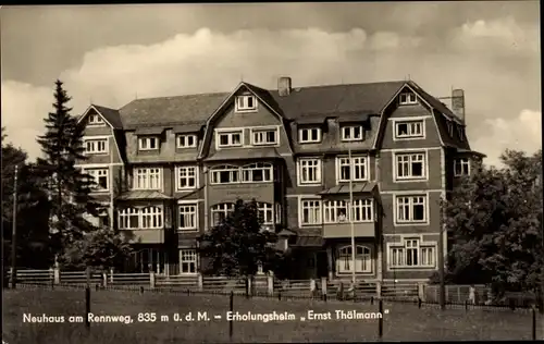 Ak Neuhaus am Rennweg Thüringen, Erholungsheim Ernst Thälmann
