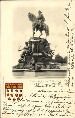 Ak Köln am Rheinm Denkmal Kaiser Wilhelm I., Wappen