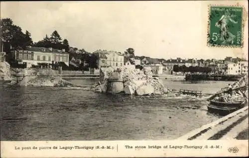 Ak Lagny Thorigny Seine et Marne, Le Pont de Pierre