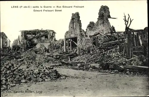 Ak Lens Pas de Calais, apres la Guerre, Rue Edouard Froissart, Kriegszerstörungen, 1. Weltkrieg