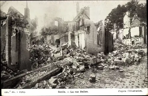 Ak Senlis Oise, vue générale de la Rue Bellon bombardée
