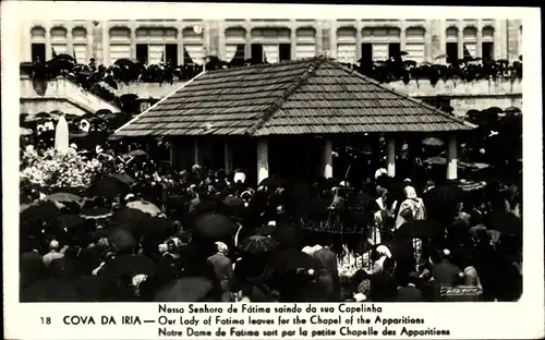 Ak Cova da Iria Fatima Portugal, Lady of Fatima leaves for the Chapel of the Apparitiones, Wallfahrt