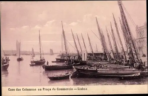 Ak Lisboa Lissabon Portugal, Caes das Columnas na Praca do Commercio, Schiffe am Anleger