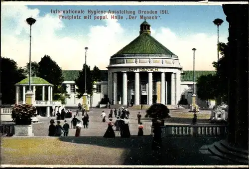 Ak Dresden Altstadt, Internationale Hygiene Ausstellung 1911, Festplatz m. popul. Halle "Der Mensch"