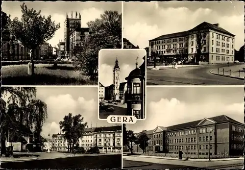 Ak Gera in Thüringen, Hochhaus, Haus des Bergmanns, Rathaus, Südbahnhof, Enzianschule