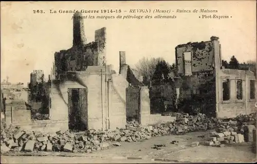 Ak Revigny Meuse, Ruines de Maisons portant les marques du petrolage des allemands