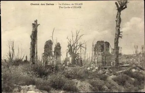 Ak Filain Aisne, Chemin des Dames, Le Chateau, Ruine, Schloss