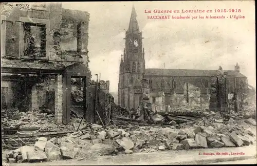 Ak Baccarat Meurthe et Moselle, L'Eglise, Kriegszerstörungen, Bombardee