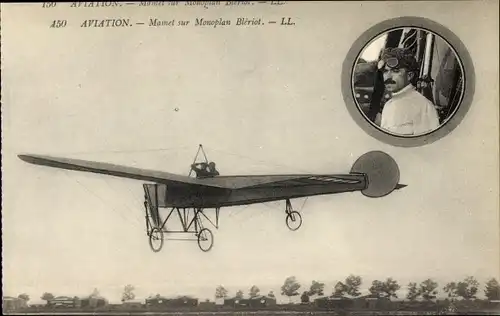 Ak Aviation, Mamet sur Monoplan Bleriot, Flugzeug, Pilot