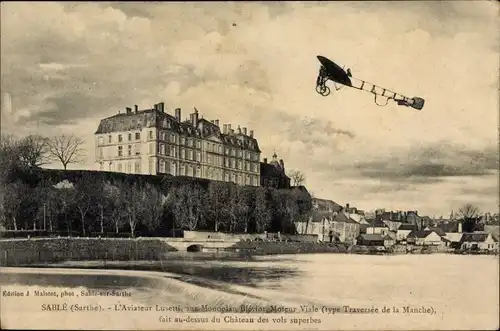 Ak Sablé Sarthe, L'Aviateur Lusetti, sur Monoplan Blériot, Château