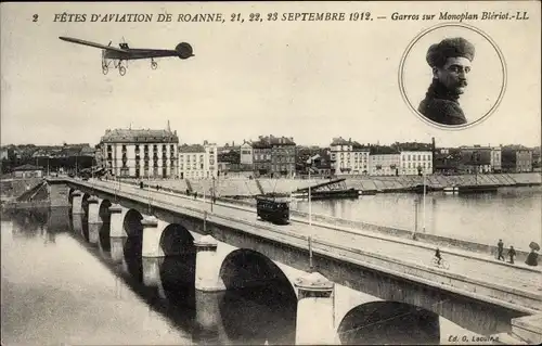 Ak Roanne Loire, Fetes d'Aviation 1912, Garros sur Monoplan Bleriot