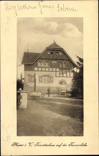 Ak Plauen im Vogtland, Touristenhaus auf der Tennerhöhe